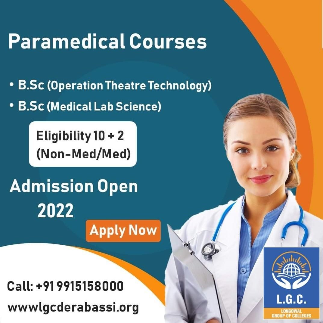 Direct admission in 2nd year - Eligibility - Diploma in MLT/OTT.
Affiliated to I.K.G.PTU,Jalandhar & Approved by Govt of Punjab.
For Queries Pls Contact
Longowal Group of Colleges.
Derabassi,District Mohali, Near Chandigarh
Call @ 9041000121
#paramedical #ParamedicalCourses