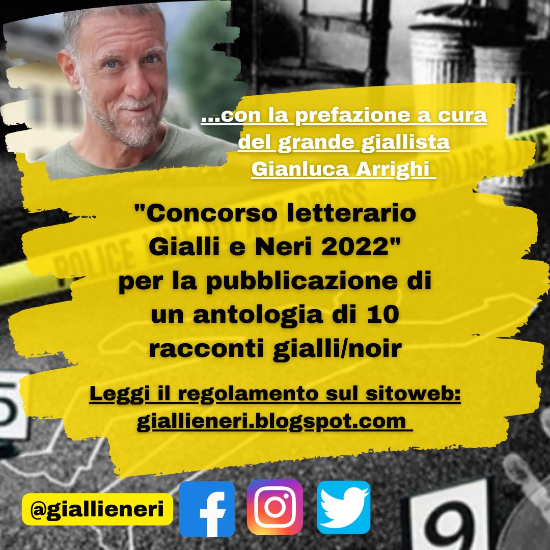 Partecipa al concorso gratuito e pubblica con GiallieNeri il tuo racconto nell'antologia con la prefazione del famoso giallista #GianlucaArrighi !! 📚 Non perdere l'occasione !! Leggi il bando: giallieneri.blogspot.com/2022/03/premio…
#gianlucaarrighi #concorsiletterari