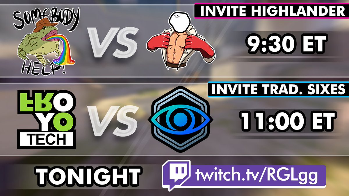 Tune in TONIGHT @ 9:30PM for the Invite HL playoffs: #3 somebody help vs #2 Man Crush Monday!
At 11PM ET, <a href="/froyotech/">FROYOTECH</a> will be taking on <a href="/WitnessGamingTF/">WitnessGaming</a> - their final matchup before playoffs!
It's going to be a jam-packed night of fun, so don't miss out!
twitch.tv/RGLgg