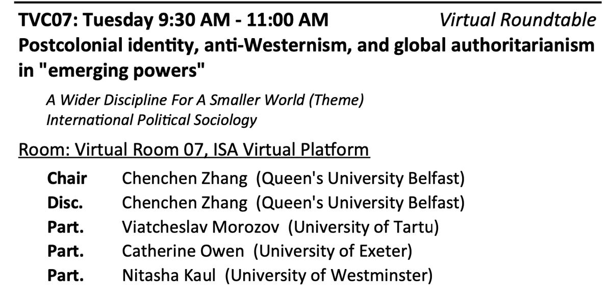 NitashaKaul's tweet photo. #ISA2022 on Tuesday 29th April. Looking forward to taking part in this roundtable. Thanks for organising @chenchenzh 🙌🏾
#postcolonial #identity #antiwesternism #authoritarianism #emergingpowers https://t.co/kZLxKZJC71