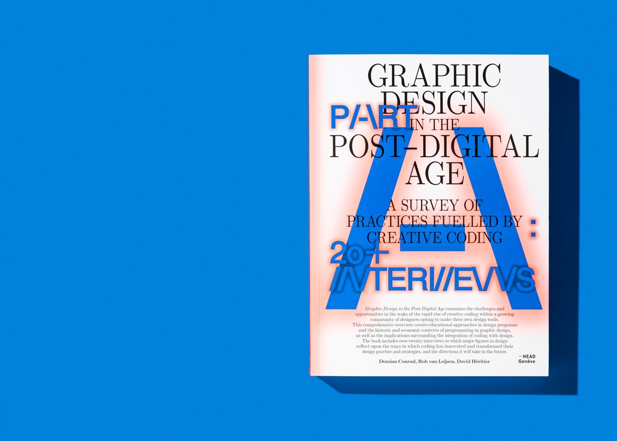 studiodumbar's tweet photo. Just out now!

Graphic Design in the Post-Digital Age: A Survey of Practices Fuelled by Creative Coding

Including an interview by @SanderSturing and Stan Haanappel about creative coding at Studio Dumbar.

For sale at: https://t.co/m63fViAQRo

Published by: Onomatopee https://t.co/AKXNn7Fwh6