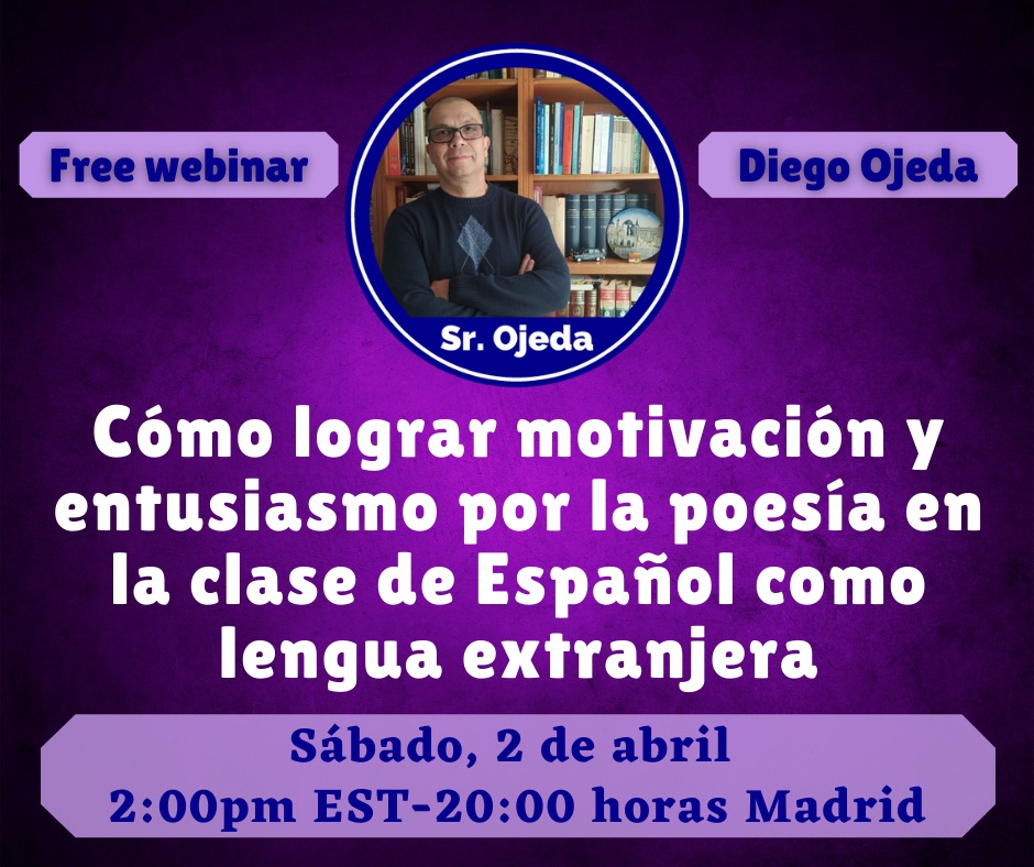 SenorOjeda's tweet photo. En este webinario gratuito explicaré y demostraré el uso de la poesía como herramienta para aprender español.
Regístrate aquí: https://t.co/GDSDVx2bKJ #langchat #mfltwitterati #charlaele1 #inputcomprensible #poesia #twitterele https://t.co/RduYjOmazI