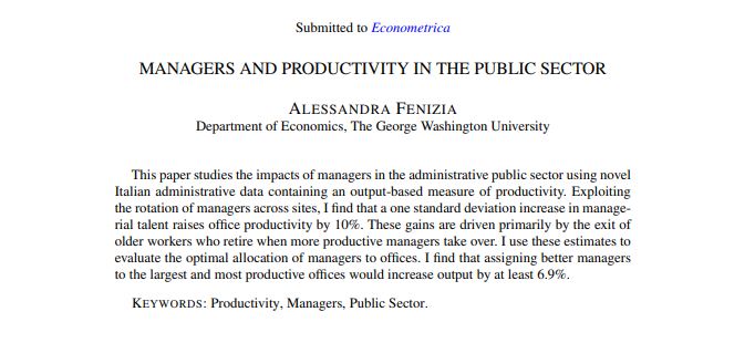 Do managers matter in the public sector? Italian administrative data suggests they do. More talented managers increase office productivity by inducing older workers to retire econometricsociety.org/publications/e…