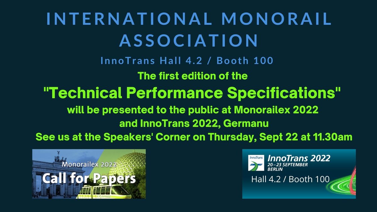 monorailex's tweet photo. 'Technical Performance Specifications for Monorails' - https://t.co/HNFPSt5Kof |*  will be presented at Monorailex 2022 Sept 16-18, Europa-Park and InnoTrans, Berlin Germany Sept 20-23
#monorail #internationalmonorailassociation #technicalperformancespecifications https://t.co/zrW7imybF0