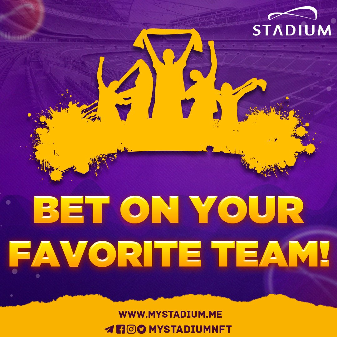 MyStadiumNFT's tweet photo. Bet on your favorite team, bet on My Stadium! https://t.co/He5ihA0z1z