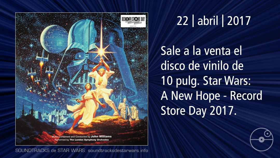 El 22 de abril de 2017 sale a la venta el disco de vinilo de 10 pulg. #StarWars: A New Hope - Record Store Day 2017.

On April 22, 2017, the 10-inch Star Wars: A New Hope - Record Store Day 2017 vinyl record goes on sale.

#JohnWilliams #StarWarsVinyl #StarWarsSoundtrack #rsd2017