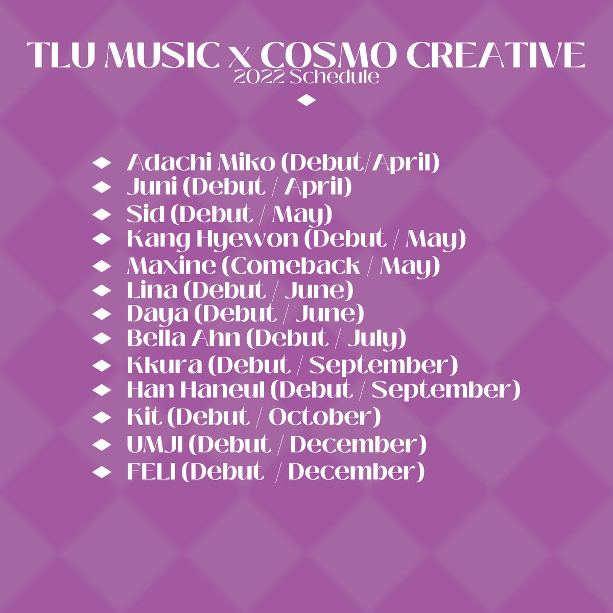 _cosmo_creative's tweet photo. TLU MUSIC x COSMO CREATIVE
2022 Debut/Comeback Schedule

** these dates are subjected to change

#TLUMUSIC #COSMOCREATIVE https://t.co/6itqzxrOpH