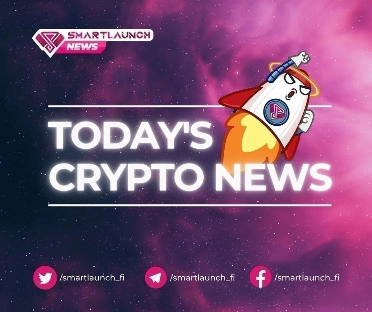 SmartLaunch_fi's tweet photo. Don't miss the latest news in the past 24 hours: https://t.co/9I20WXVKdZ
#SmartLaunch #Launchpad #News #Crypto https://t.co/5O02LdgUs0