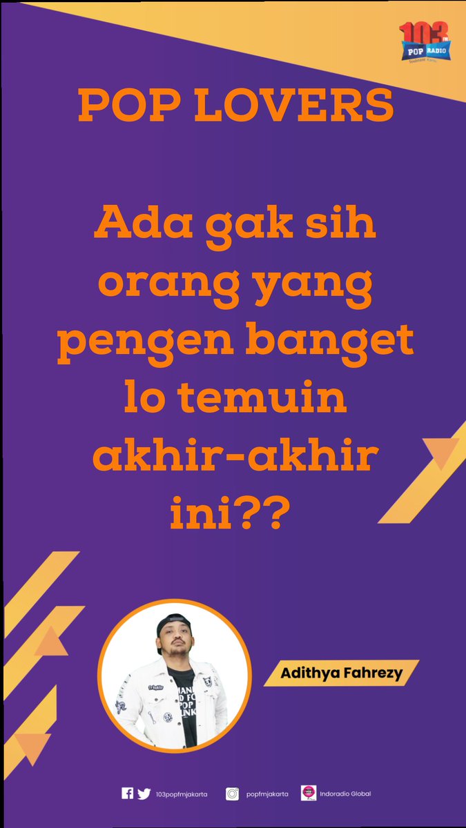 yasika_fm's tweet photo. POP LOVERS
Ada gak sih orang yang pengen banget lo temuin akhir-akhir ini??
Yuk ikutan di #HitHot barengan Adithya Fahrezy https://t.co/6y1zvHAA1T