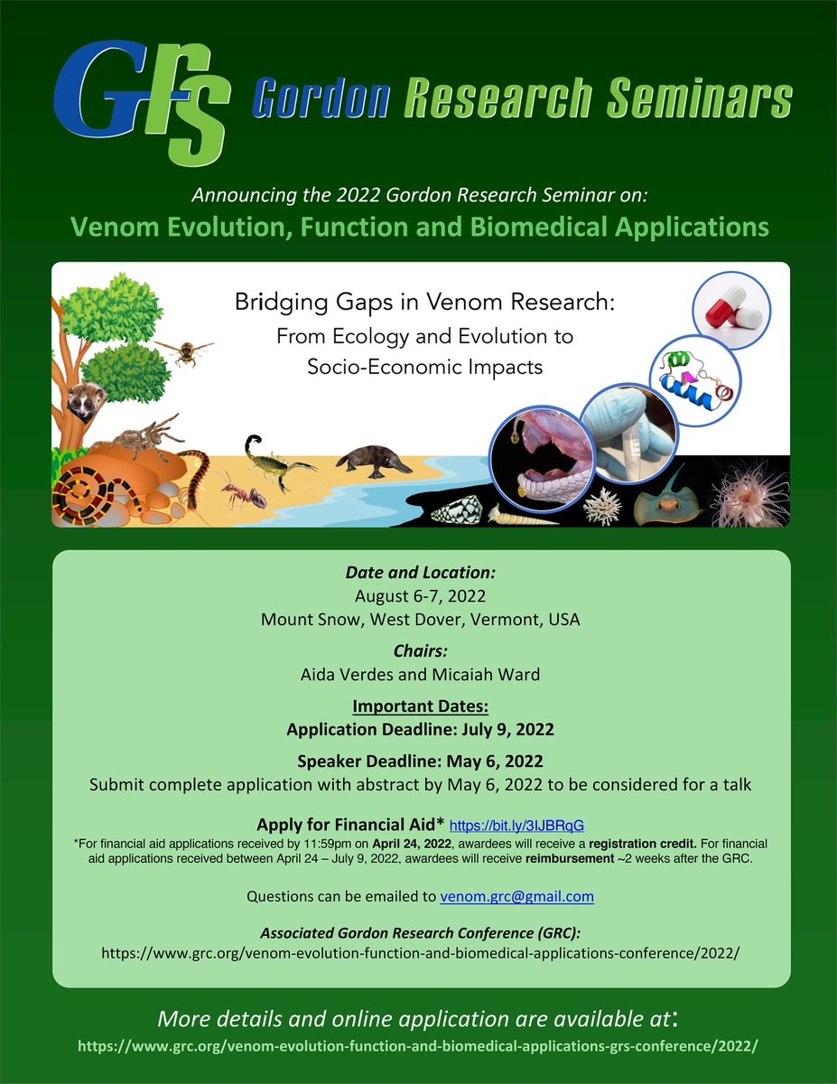 Please note & RT to your network the slightly revised deadlines to apply for financial aid to attend the GRC & GRS on Venom Evolution, Function & Biomedical Applications. Submit applications by April 24 in order to receive a registration credit. @grcvenom #GRCvenom22 #GRSvenom22