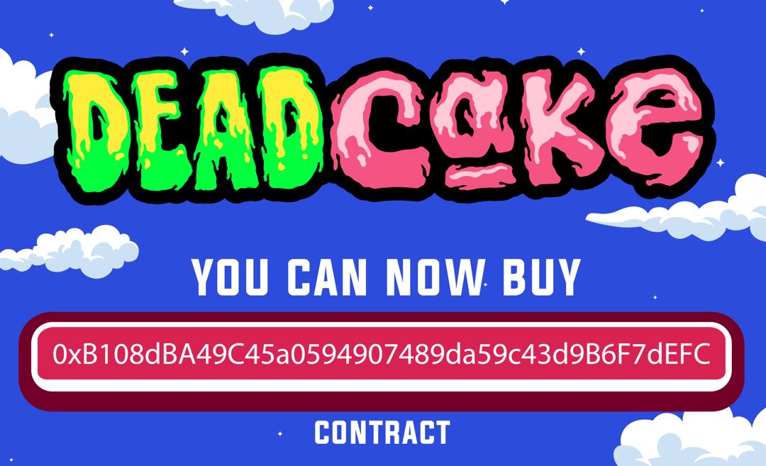 deadcakeoficial's tweet photo. Start purchasing to hold DCK!
OFFICIAL CONTRACT:
0xB108dBA49C45a0594907489da59c43d9B6F7dEFC
#DeadCake #DeadCakeGame #NFT #NFTCommunity #PlaToEarn https://t.co/g2UZFPljic