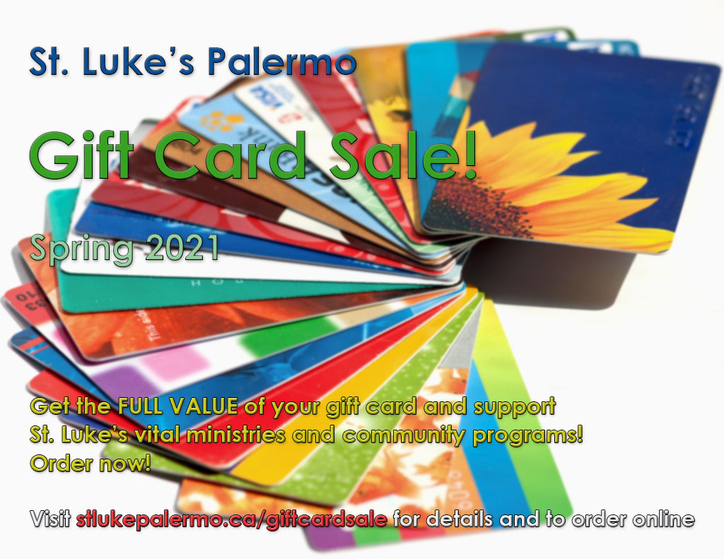Spring has returned, and so has St. Luke’s Gift Card Sale! Visit our website to order cards for popular retailers and support our community programs. The sale starts today! #fundraiser 
stlukepalermo.ca/giftcardsale/