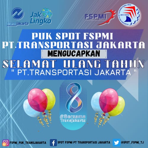SPDT_FSPMI_TJ's tweet photo. PUK SPDT FSPMI PT. TRANSPORTASI JAKARTA mengucapkan
Selamat ulang tahun PT. TRANSPORTASI JAKARTA yang ke 8 Tahun, semoga kita semua senantiasa diberikan Kesehatan dan selalu dalam lindungan Allah SWT serta semoga perusahaan ini semakin maju dengan mengedepankan visi dan misi https://t.co/apoMfNxnqA