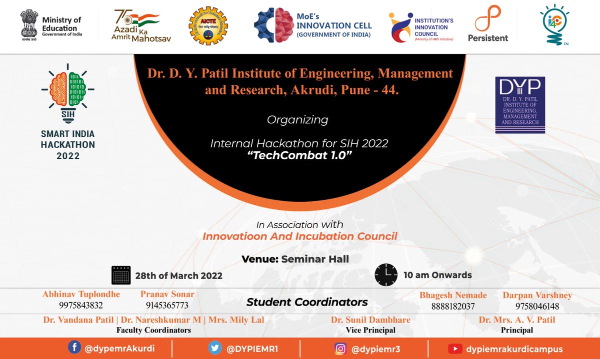 DYPIEMR1's tweet photo. #DYPIEMR in association with #Innovation and Incubation Cell has organized Internal #Hackathon for #sih2022 TechCombat 1.0’ on 28th March, 2022. https://t.co/3wuV2F3gtQ