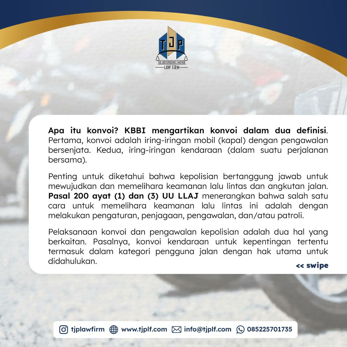TJPLawFirm's tweet photo. Terkait siapa saja yang termasuk dalam kendaraan bermotor dengan hak utama, Pasal 134 UU LLAJ menerangkan urutannya sebagai berikut. 

#advokat #lawyer #pengacara #konvoi #moge https://t.co/zAXXsihrqP