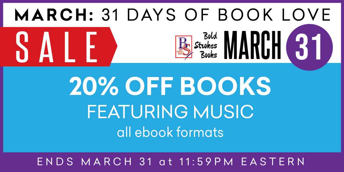boldstrokebooks's tweet photo. 31 Days of Book Love
MARCH 31
https://t.co/nD7CUtdmdp
20% off books featuring MUSIC
all ebook formats * 24 hours only
😘📖 https://t.co/s9ixOXzBU6
