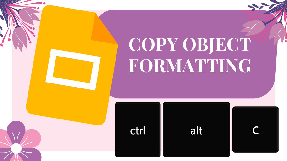 Control C copies the object. BUT Control ALT C copies the formatting!! A shortcut for the format painter. 

#googleSlides #googleEDU