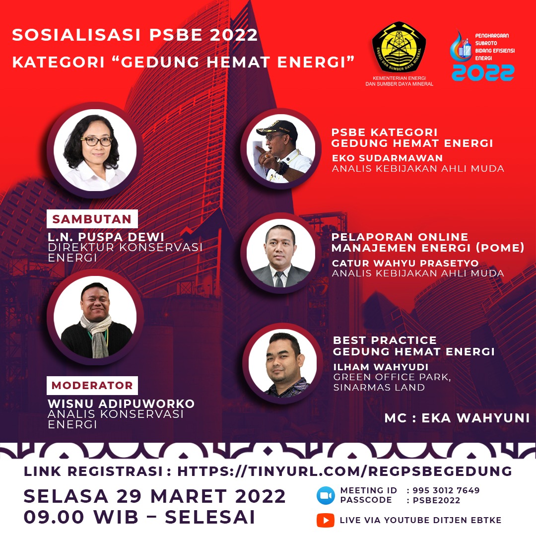 djebtke's tweet image. Ikuti sosialisasi Penghargaan Subroto bidang Efisiensi Energi kategori Gedung Hemat Energi yuk!

Kita dalami kriteria dan apakah gedung Sobat bisa ikut serta perlombaan ini. Jangan ketinggalan!

#PSBE #PSBE2022
