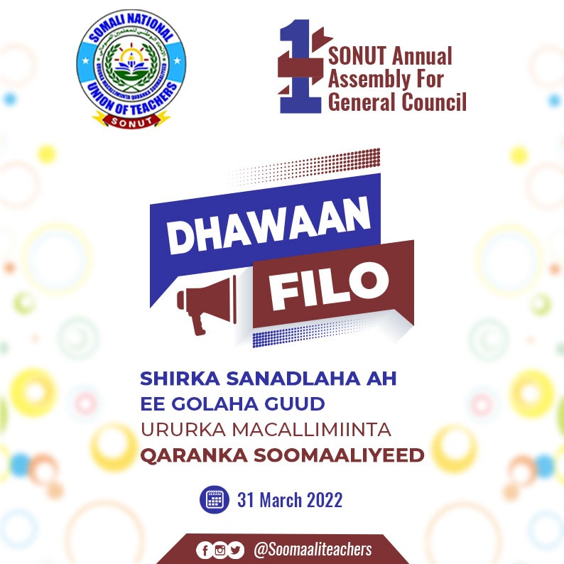 soomaliteachers's tweet photo. Shirka Golaha Guud Ururka macallimiinta Qaranka Soomaaliyeed .
Tariikh: 31.03.2022.
#SONUT
#AGAC2022. https://t.co/zBcbIlZQTL