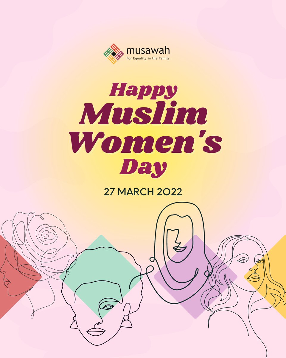 musawah's tweet photo. ☪️  Happy Muslim Women’s Day! ♀️ May you continue to blossom and shine ✨. Today we celebrate the diverse identities of Muslim women. We celebrate how Muslim women have defied odds and continue to thrive, even under so many pressures from the patriarchy. 

#muslimwomensday https://t.co/hS5YdBNaXe