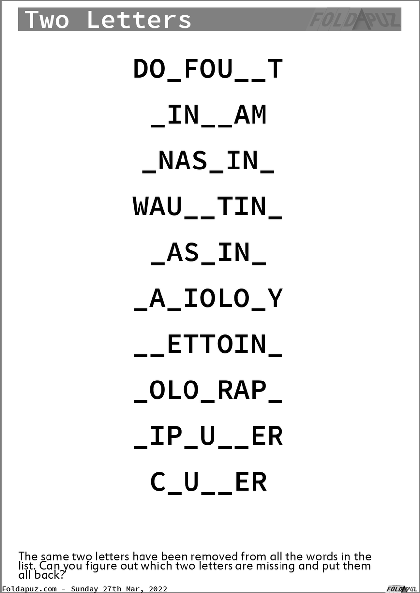 foldapuz's tweet photo. The same two letters have been removed from every word.
Can you figure out what the two letters are, and fill in the blanks?
https://t.co/YYDskS8ul3
One of a hundred different daily puzzles. https://t.co/Cd6JhXo6su