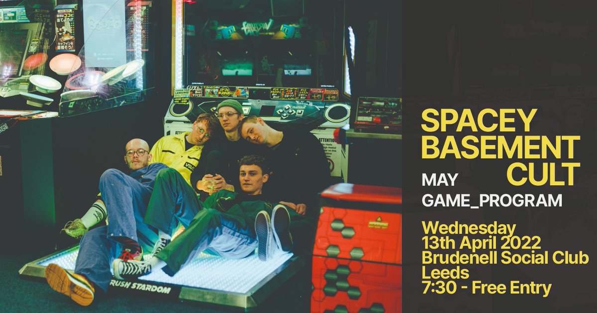 Leeds' finest 'wonk-pop' band <a href="/S_B_Cult/">Spacey Basement Cult</a> are here this April to celebrate the release of their upcoming EP 'The Basement'. 🎉

Expect experimental pop combined with some spacey jazz vibes. ☄️ Support from MAY &amp; <a href="/game_program/">game_program</a> and it's FREE ENTRY! ✨

➡️ bit.ly/SBC-Lds