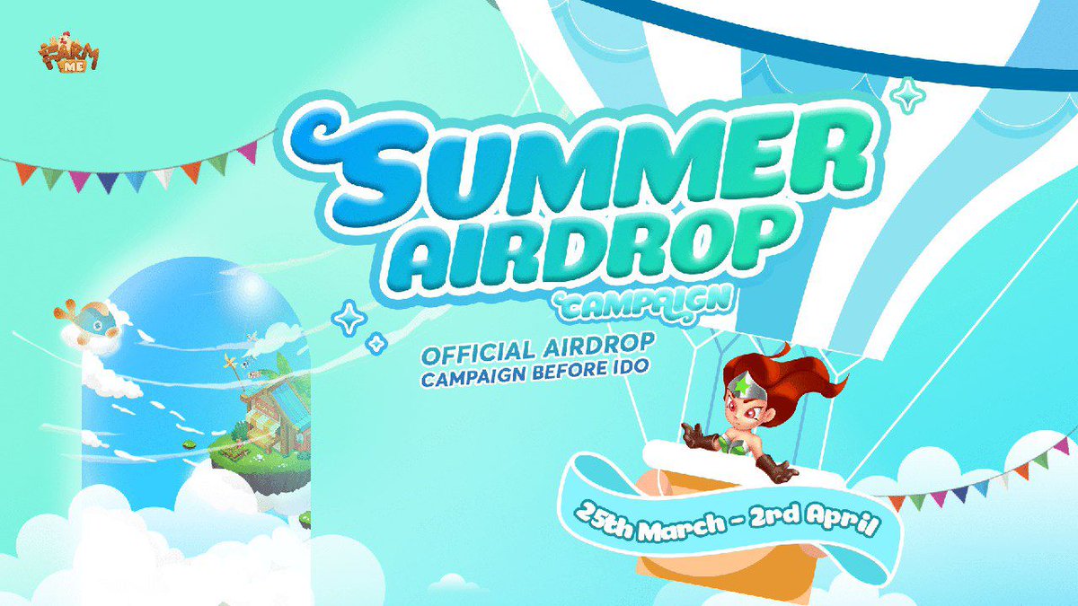🔰 FARM ME Summer Airdrop
🎁 Reward Pool: 664,000 $FAME
👥 Referral: Top 500 Referrals 
🧶 Rate: ⭐️⭐️⭐️⭐️⭐️
🗓 Distribution Date: 20th May, 2022

📚 Airdrop Link: wn.nr/gwKZkU

📡 Website: farmme.io #AirdropRampage
