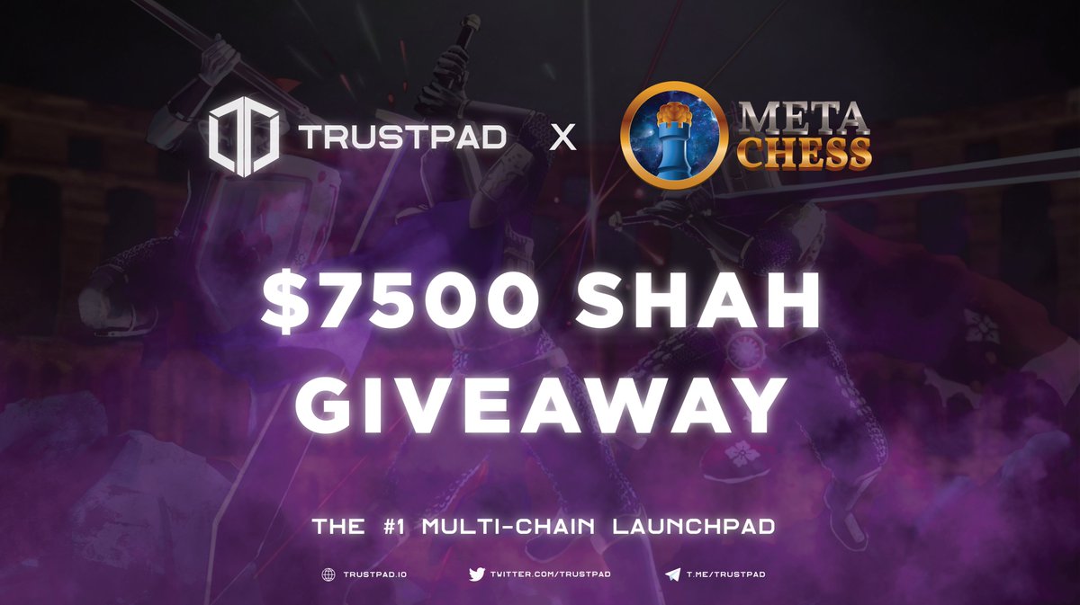 🎁 @real_MetaChess x <a href="/TrustPad/">TrustPad</a> #GIVEAWAY ✅

♟️ We're giving away Guaranteed allocations for the #MetaChess #IGO on #TrustPad 🔥

🎁 Total Reward: $7,500 worth of $SHAH @ IGO price

⏰ #IGO starts: Mar 29 on <a href="/TrustPad/">TrustPad</a> 🚀

Join here 👉 gleam.io/eGfyj/trustpad…

#NFTs #IDO #P2E