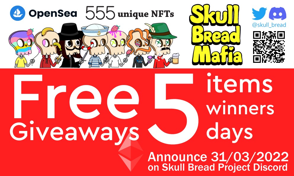 skull_bread's tweet photo. ♥️Join now!!! giveaways 5 items 5 winners 5 days 🍞
🎉 Easy Steps 🎉
1️⃣ Follow @skull_bread on Twitter
2️⃣ like/RT/Tag 3 Friends
3️⃣ Join DC https://t.co/JhE9HMbnw6
⏰ Announce 31/03/2022 on DC
#freegiveaway #NFTgiveaways #NFTGiveaway #nftart #NFTCommunityCryptoArt #NFTCommunity https://t.co/ACMzVGKoNG