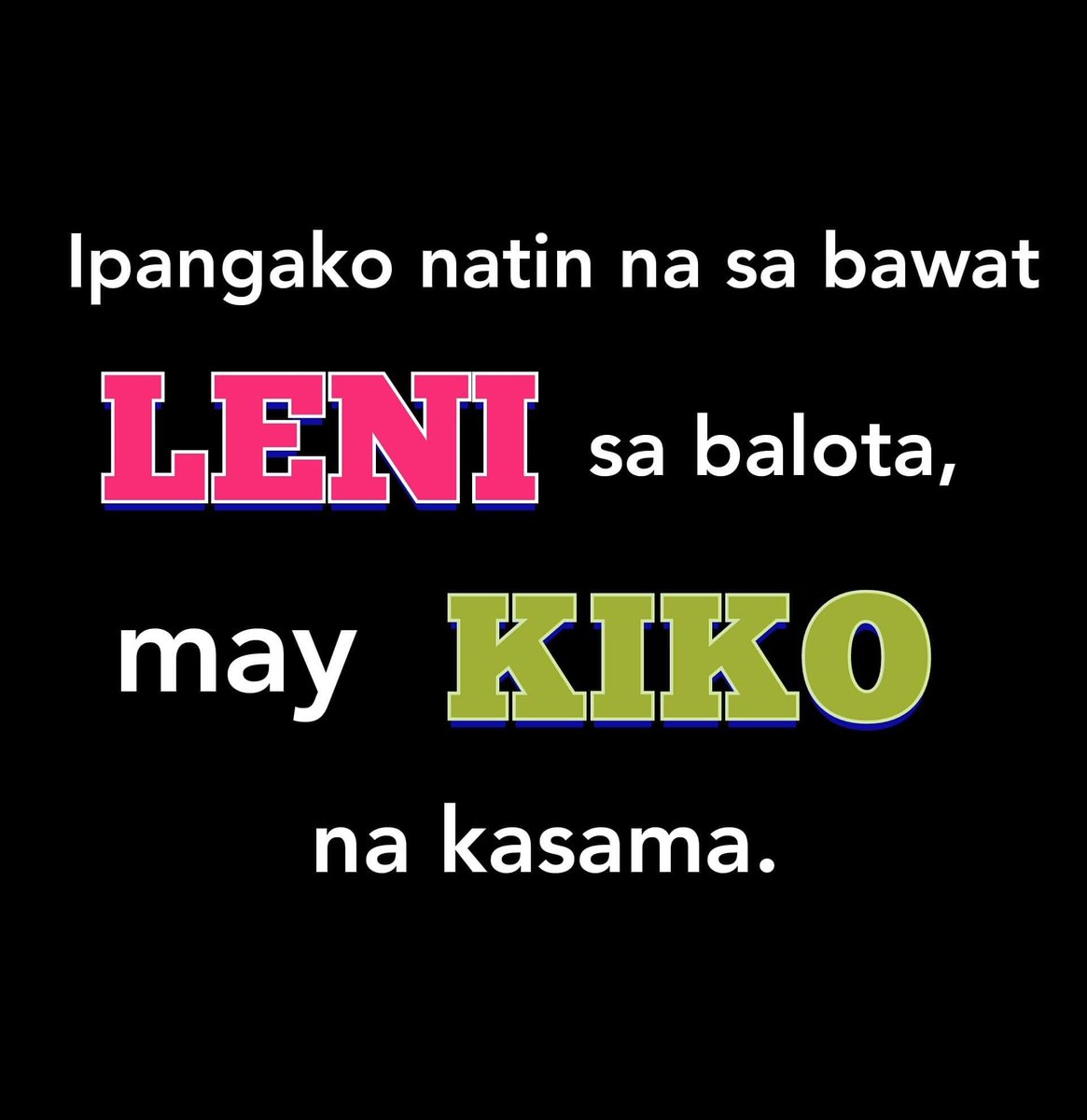 FrancisInsular's tweet photo. #LeniKikoAllTheWay 
#LeniForPresident2022
#KikoForVicePresident2022 https://t.co/wCYvfur8UL
