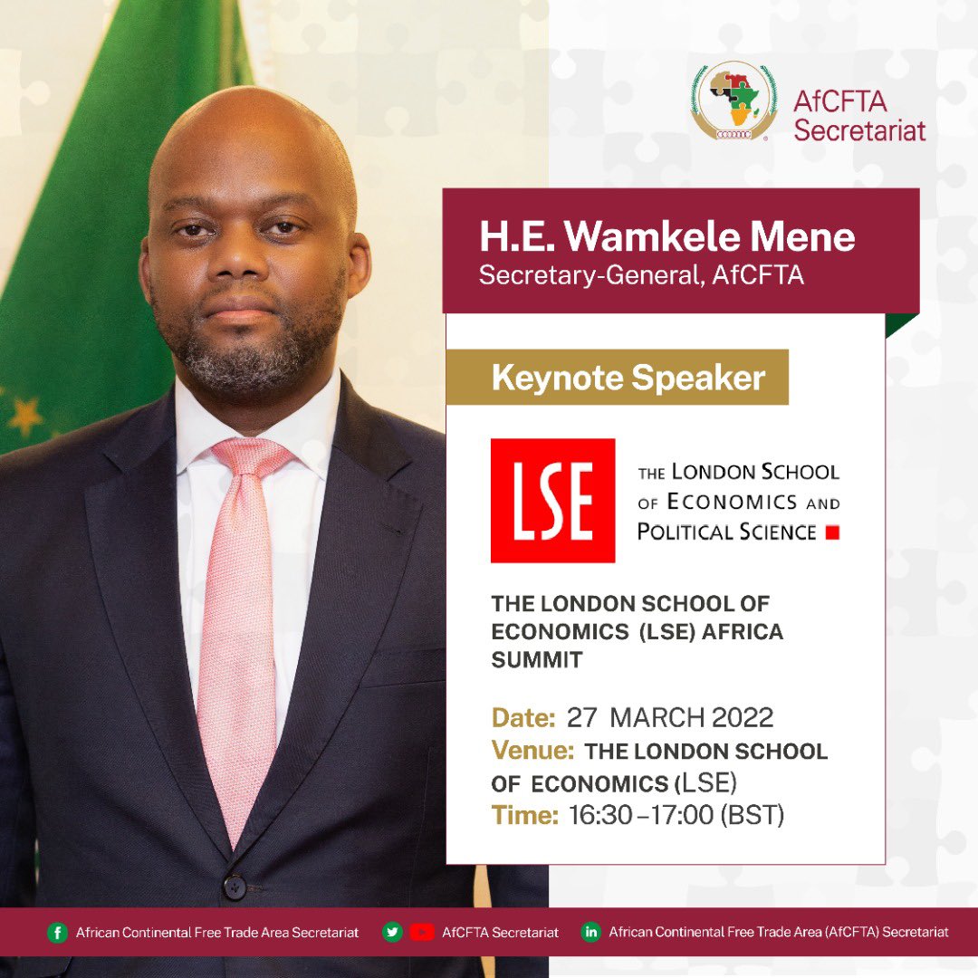 Sunday 27.03.2022, H.E. <a href="/MeneWamkele/">Wamkele Mene</a> will be delivering the closing speech at the #LSEAfricaSummit2022 under the theme “African Prosperity through peace, health &amp; development”
Please follow the link below to attend virtually accelevents.com/e/lse-africa-s… 

<a href="/LSEnews/">LSE</a> 
#LSE #AfCFTA #trade