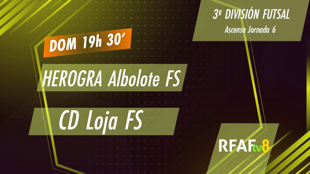 RFAF's tweet photo. 🔚 ¡Llegamos al final de la jornada de domingo en @RFAF_tv. En Albolote, derbi granadino en la fase de ascenso de #TerceraFutsal!

⚔️ @albolote_futsal 🆚 @maratonfsfloja 
⏰ 19:30h
🏆 #TerceraFutsal
📺 #RFAFtv8 y https://t.co/UOHA6Kojeo https://t.co/OCLzksUKGs