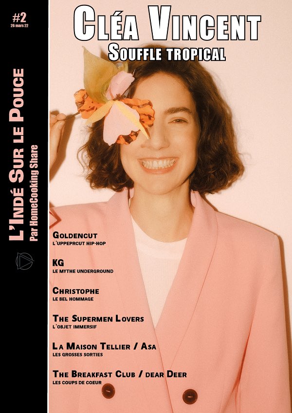 L’Indé sur le Pouce #2 est disponible !
Avec Cléa Vincent en couv’ et un joli tour d’horizon de l’actu chaude musical. 
shop-homecookingshare.com
#homecookingshare #musique #musiqueindé #pop #rock #groove #hiphop #musiqueelectronique