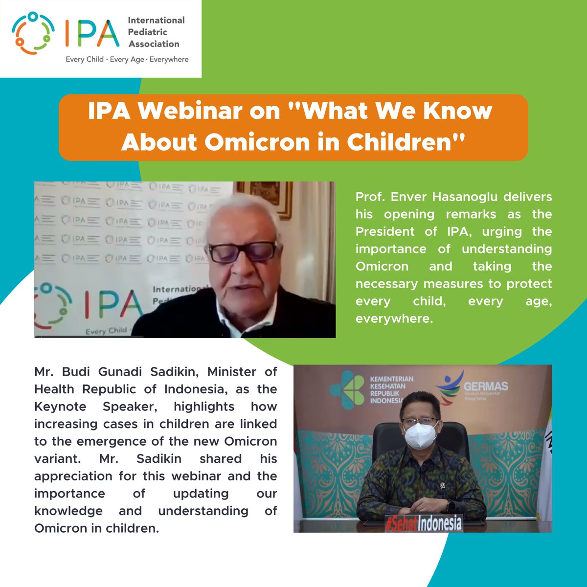 IPAWorldorg's tweet photo. The International Pediatric Association conducted the international webinar: “What We Know About Omicron in Children” on 19 February 2022. Watch the full recording on IPA YouTube channel: https://t.co/y4qFOBnnnW
#IPA #IPAWebinar #IPAEvent #EnverHasanoglu https://t.co/2obQ7hEKdR