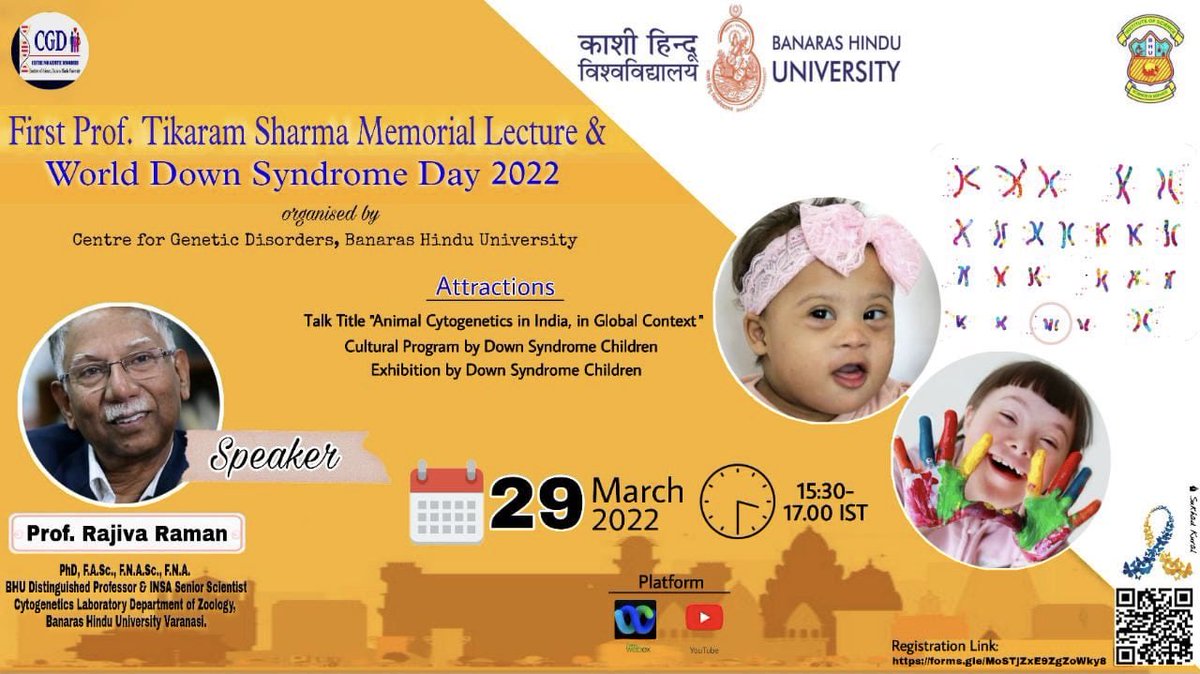 CgdBHU's tweet photo. We are organising First Prof. Tikaram Sharma memorial lecture series and World #downsyndrome day. We have Prof Rajiva Raman @bhupro his first student as speaker. ⁦All those who wish to join please register here 👉 https://t.co/PDEJH2V5XC ⁦@VoicesofIndAcad⁩ https://t.co/2VcaRDDNfE