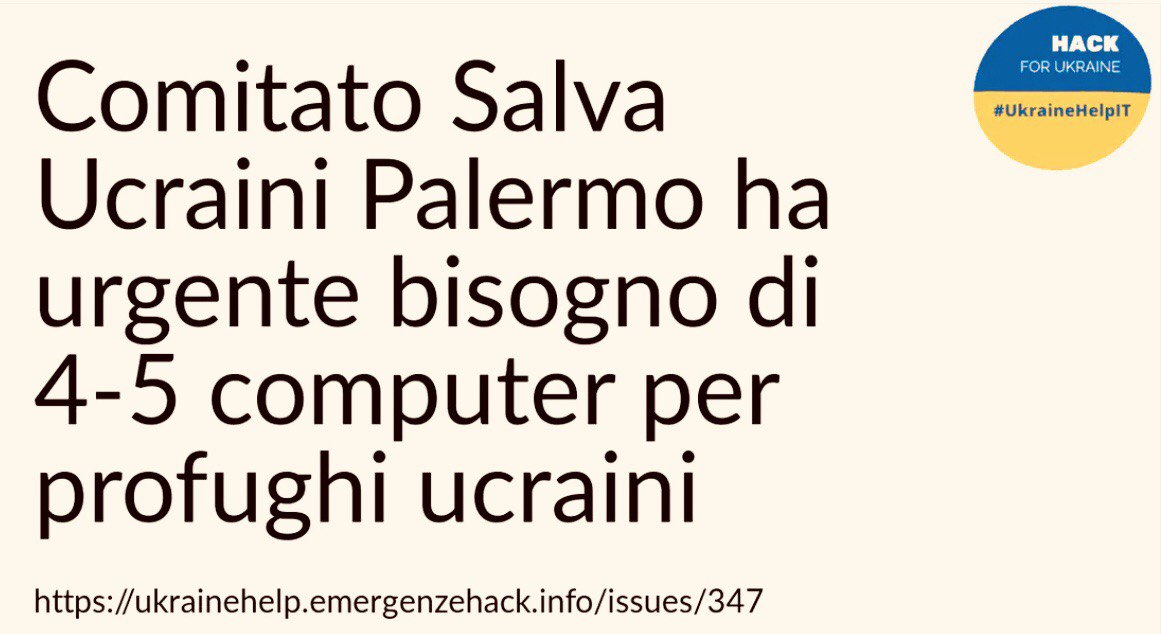 UkraineHelpIT's tweet image. 🔴Chi può dare una mano? Comitato Salva #Ucraini di #Palermo cerca con urgenza 4-5 computer da donare ad alcuni profughi che stanno accogliendo. Vanno bene anche computer usati in buono stato, meglio se portatili.
Info e contatti qui ukrainehelp.emergenzehack.info/issues/347/
#UkraineHelpIT RT 💙💛