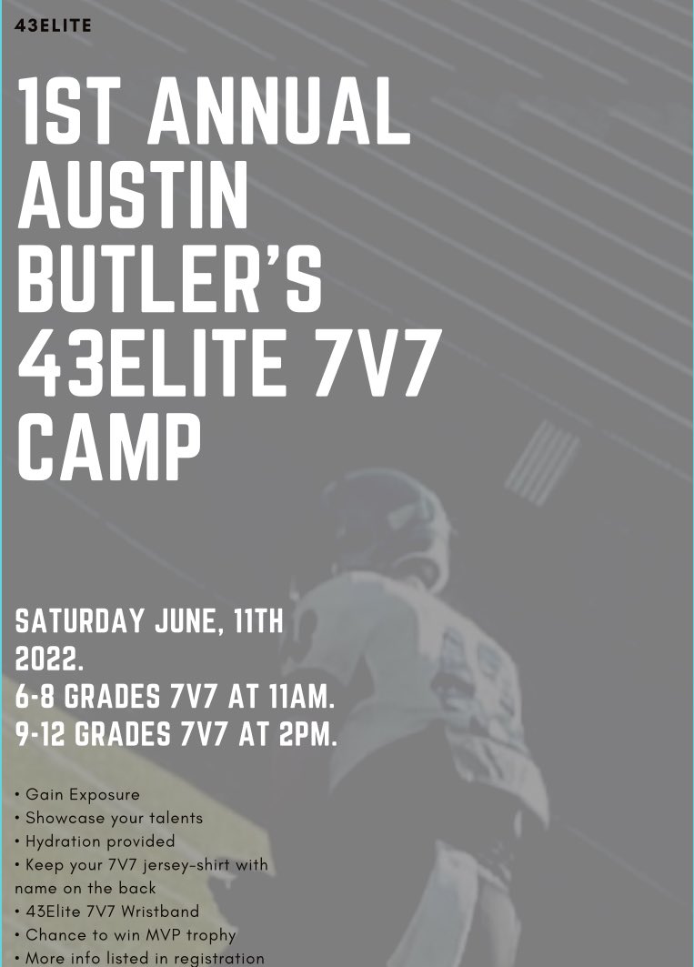 43Elite's tweet photo. Registration is open for the first annual of @austinbutler22 @43Elite 7V7! Registration Ends April 30th! Book your spot! Let’s be elite! 
https://t.co/Uga4jtGw5z https://t.co/lJxignZIYX