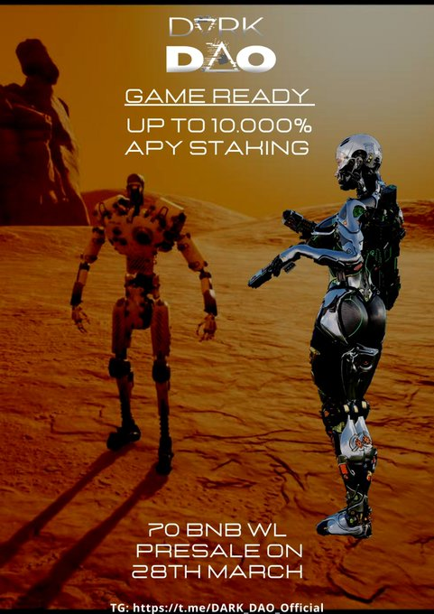 Our #Game is ready for download. Get #addicted - Play #DarkDAO. We enter on 28th march the #BSC space, and 2 weeks later #ETH space #bridge. DONT MISS OUR #missiontomars. Check our TG, website and game!
⚡️TAG 3 friends, RT, LIKE