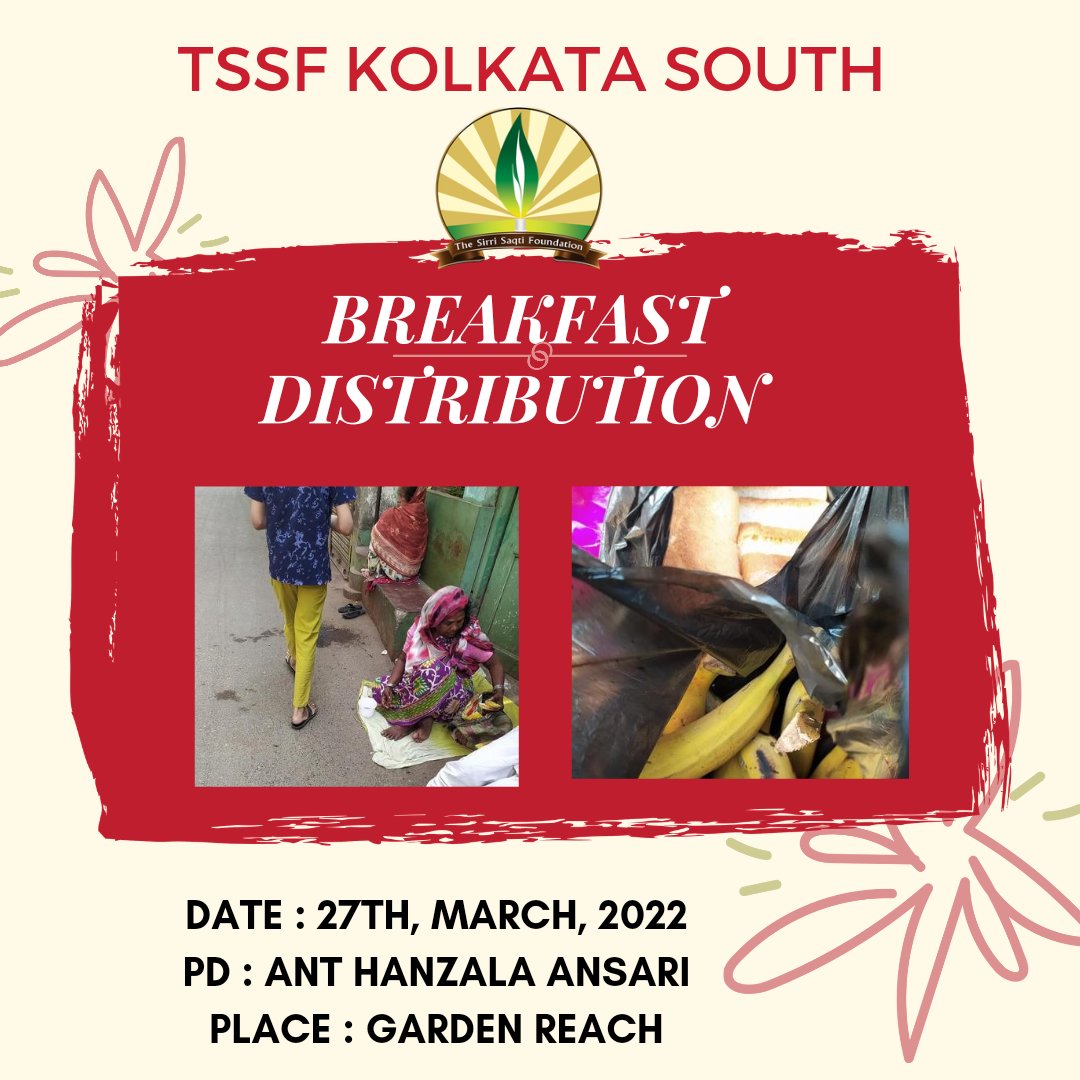 TSSFKS's tweet photo. BREAKFAST DISTRIBUTION FACILITATED BY TSSF KOLKATA SOUTH ON 27th, March, 2022 @ GARDEN REACH _

#TSSF #TKS #TSSFKolkataSouth 
#Kolkata #GardenReach #FeedFood #Feed #Food #FeedHunger #EradicateHunger #NGO https://t.co/1R9bEXARRS