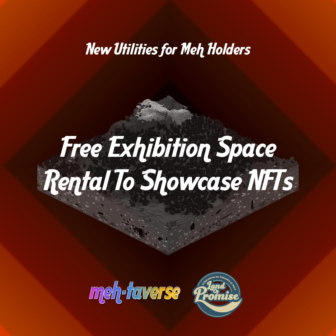 Meh_taverse's tweet photo. Meh NFT holders will have free exhibition space rental to showcase their NFTs! We have plans to build a gallery in the Land Of Promise! A Christian metaverse that we are building on @nftworldsNFT . The second level of the gallery is reserved for Meh NFT holders
#NFTs #NFTWorlds https://t.co/TkmtV9G86U