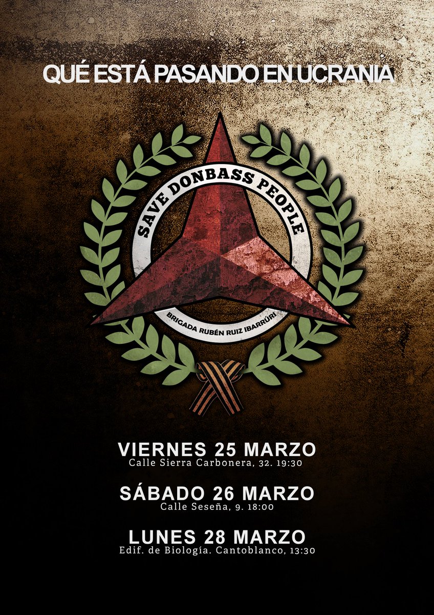Mañana lunes 28 de marzo daremos la tercera charla sobre "Qué está pasando en Ucrania" en la Universidad Autónoma de Madrid. 
Edificio de Biología, aula 114 (segunda planta).
A las 13:30.
#SaveDonbassPeople
#SolidaridadAntifascista