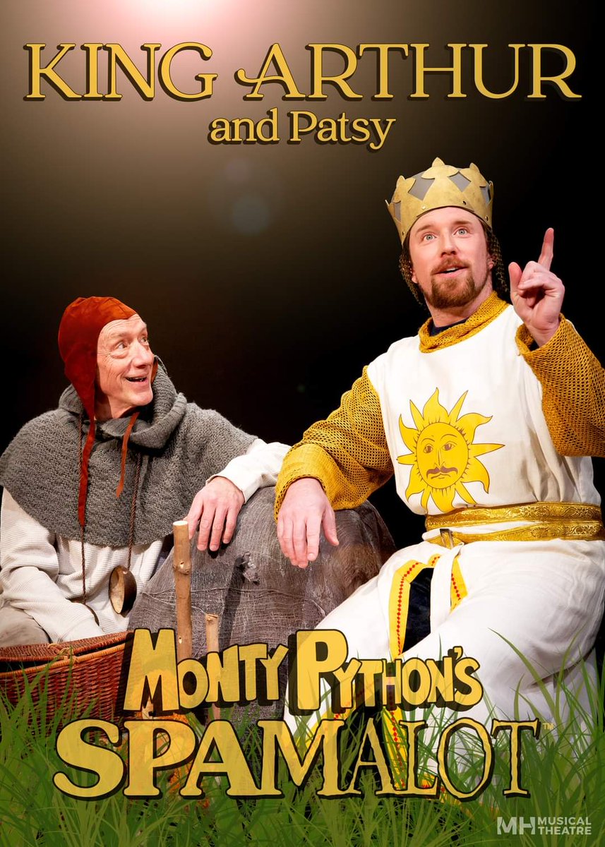 Meet your King, (whether you voted for him or not)! 
Join King Arthur, (played by Jared Brake),  and his faithful coconut-clopping squire Patsy (played by Bruce Sandford) as they embark on their quest for the Holy Grail!
Get your tickets at mhmtheatre.com today!