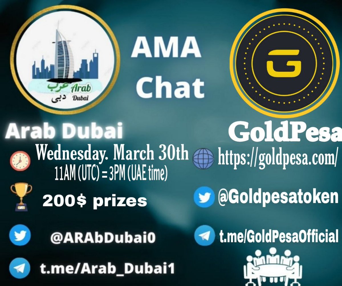 ARAbDubai0's tweet photo. 30th of March 11:00am UTC = 3pm ( UEA Time )
GoldPesa
Venue : https://t.co/EKnLW3dtJb
2022 AMA Chat 
$200USDT Will be given to top 10 Questions
To join
Follow @ARAbDubai0 &amp;  
@Goldpesatoken https://t.co/jA2EJF8grh