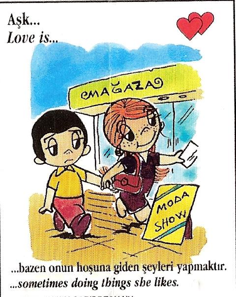 Aşk...bazen onun hoşuna giden şeyleri yapmaktır...