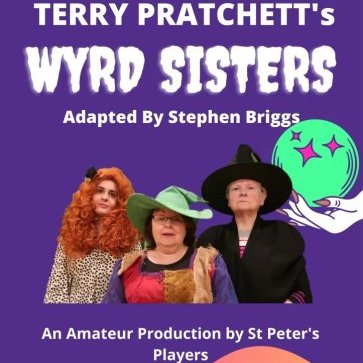 <a href="/StPetersPlayers/">St Peter's Players</a>' next production from 6th to 9th April is Terry Pratchett's Wyrd Sisters. Welcome to Discworld - the land is in peril. Who stands between the Kingdom and destruction? Three witches, that's who! stpetersplayers.wordpress.com