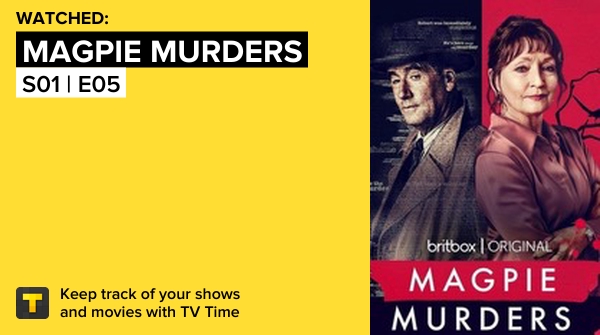 sourbell's tweet photo. I've just watched episode S01 | E05 of Magpie Murders! https://t.co/nIXZRsdwrz #tvtime https://t.co/X9oTIFPLEp