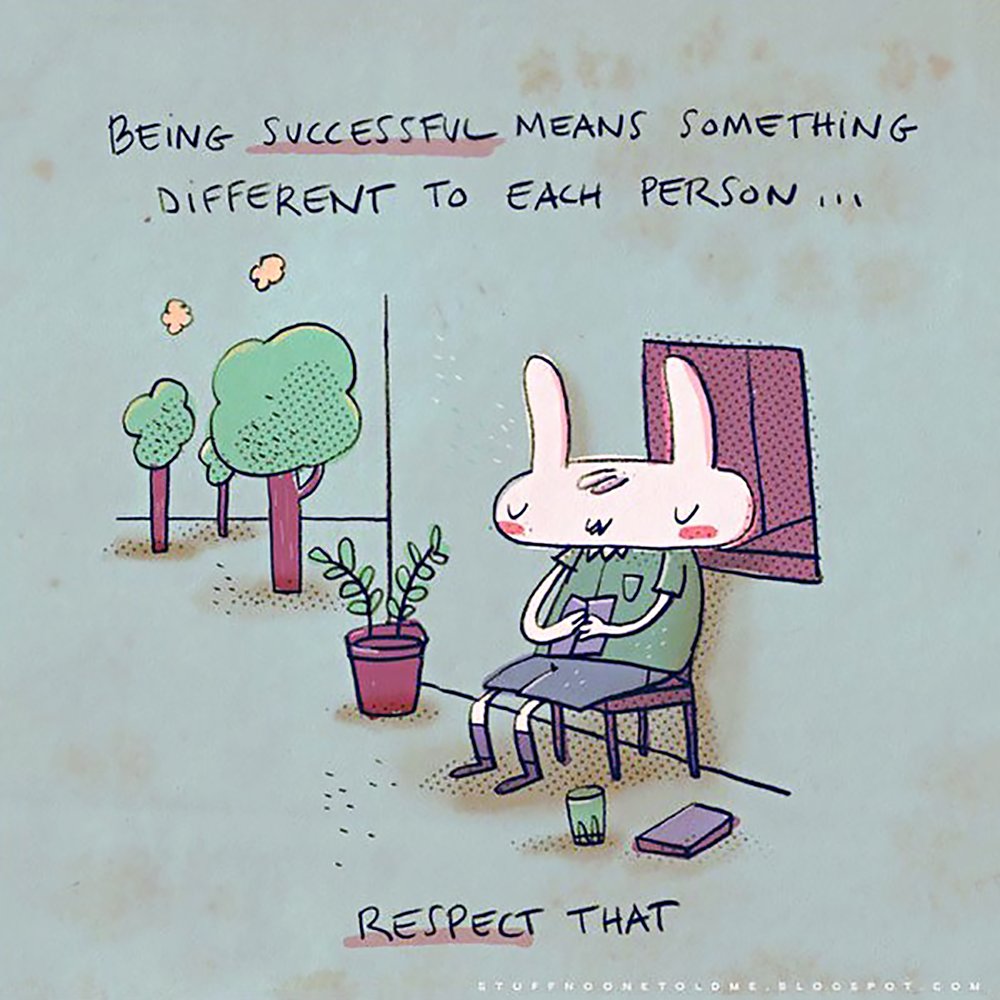 CollegeEssayGuy's tweet photo. “Being successful means something different to each person. Respect that.” https://t.co/bq8qu5BVe0