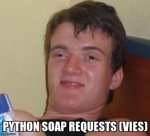 overflow_meme's tweet image. Python soap requests (VIES) stackoverflow.com/questions/7161… #pythonrequests #python #soap