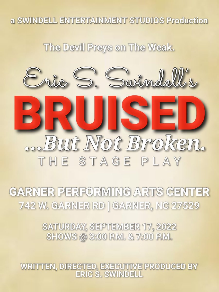 EricSSwindell's tweet image. Eric S. Swindell's BRUISED... But Not Broken. is a hard-hitting, Comedy-Drama Stage-Play.
#Actor #Writer #Director #Producer #Author #Music #TeamSwindell #TylerPerry #StagePlay #Theatre #Entertainer #Entertainment #Comedy #Drama #LiveEvent #Laugh #Cry
