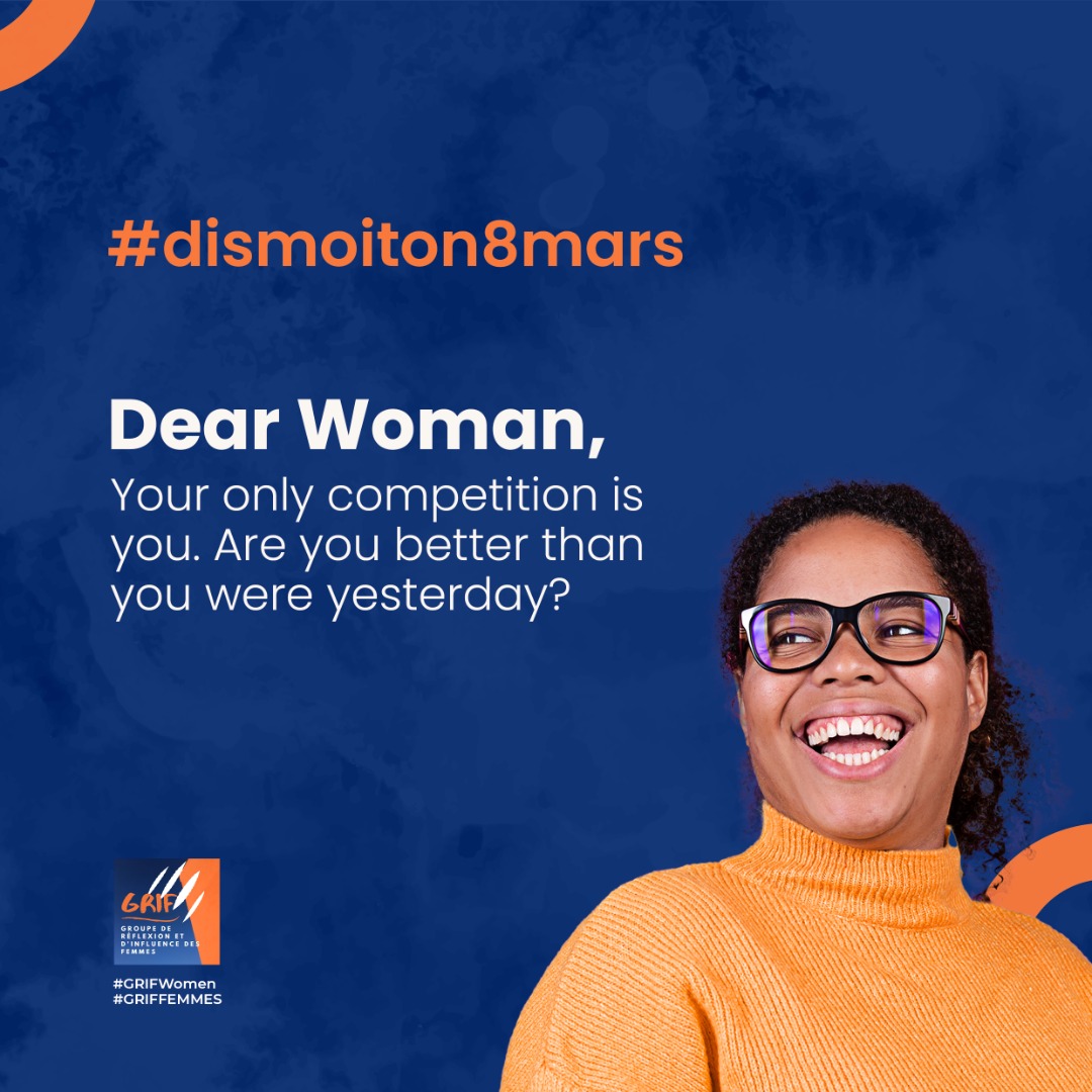 Dear #Woman,
Your only competition is you. Are you better than you were yesterday?

#Motivation #IWD2022 
#BreakTheBias
#WomensHistoryMonth 
#GRIFWomen